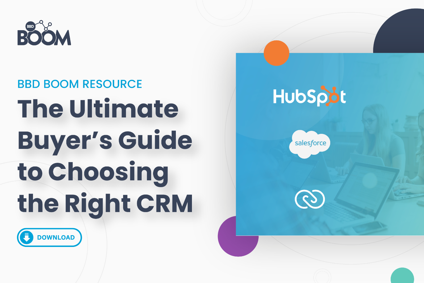 The ultimate guide to choosing the right crm