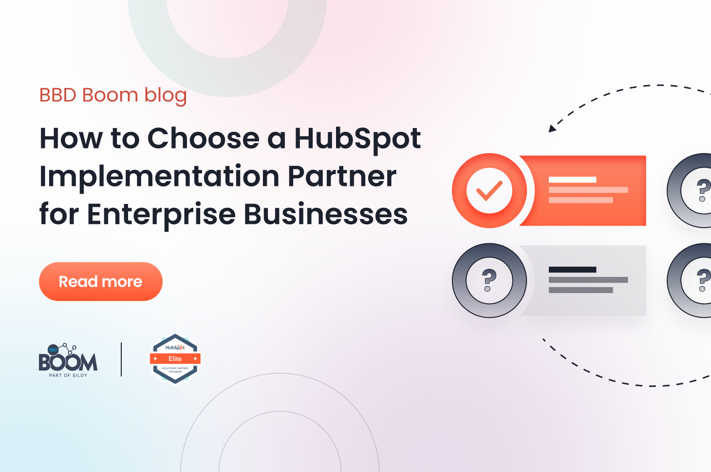 How To Choose A HubSpot Implementation Partner For Enterprise Businesses